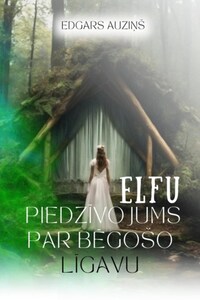 Elfu piedzīvojums par bēgošo līgavu