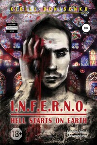 I.N.F.E.R.N.O.: HELL STARTS ON EARTH