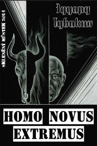 Homo Novus Extremus