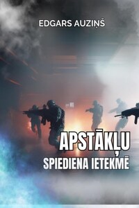 Apstākļu spiediena ietekmē